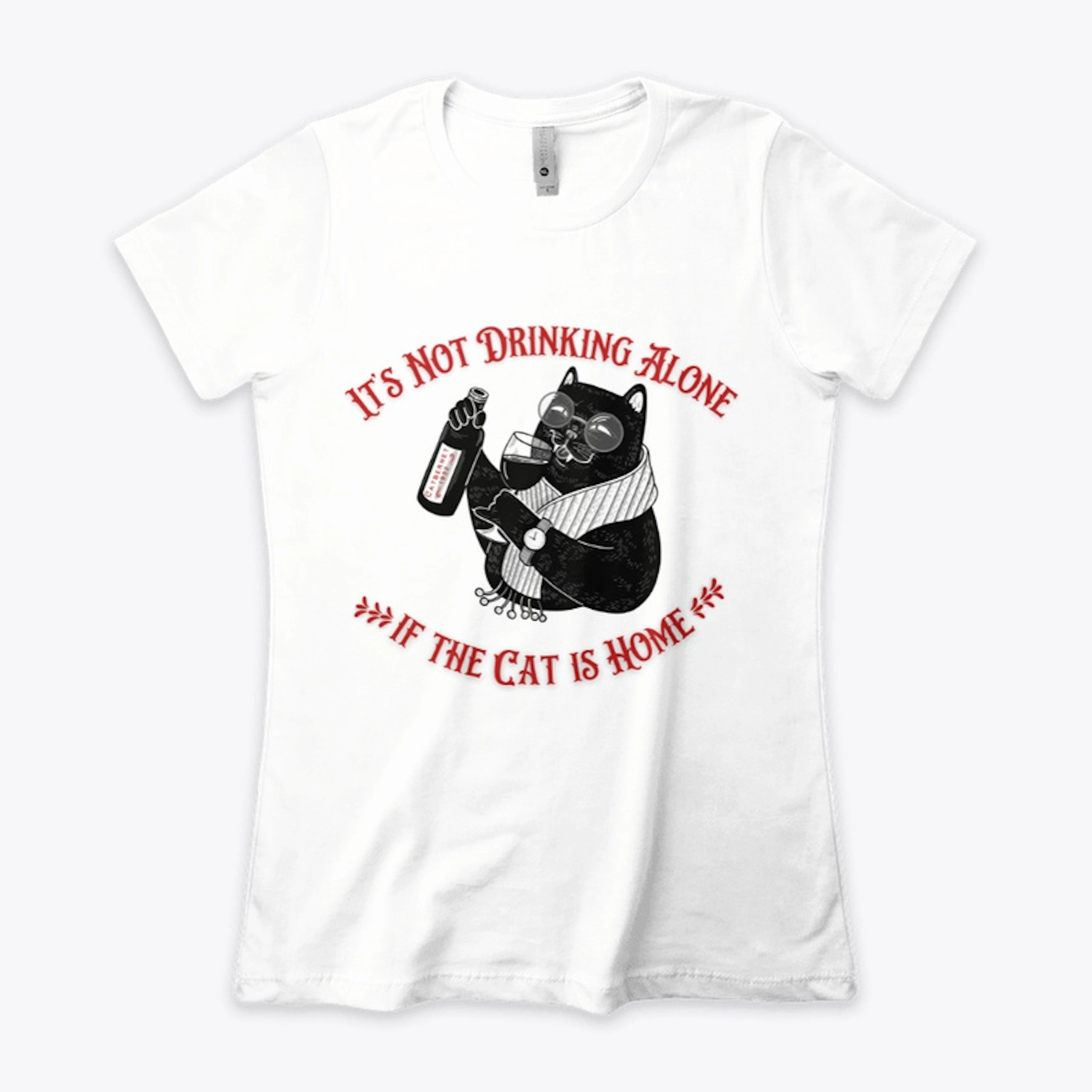 Not Drinking Alone - Vintage Wine Cat 