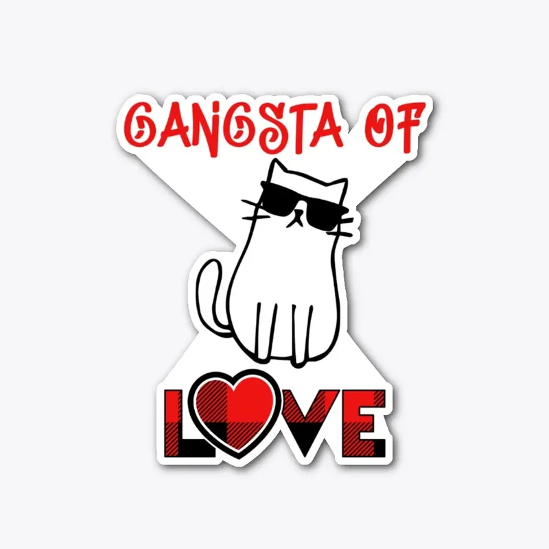 Gangsta of Love - Valentines Day Cat 