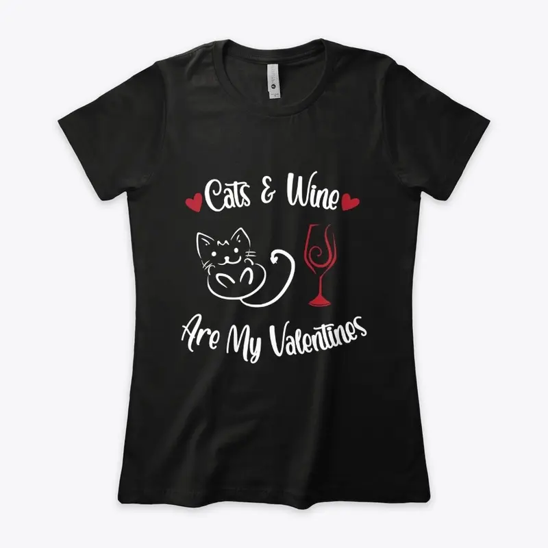 Cats & Wine Are My Valentines - Hearts